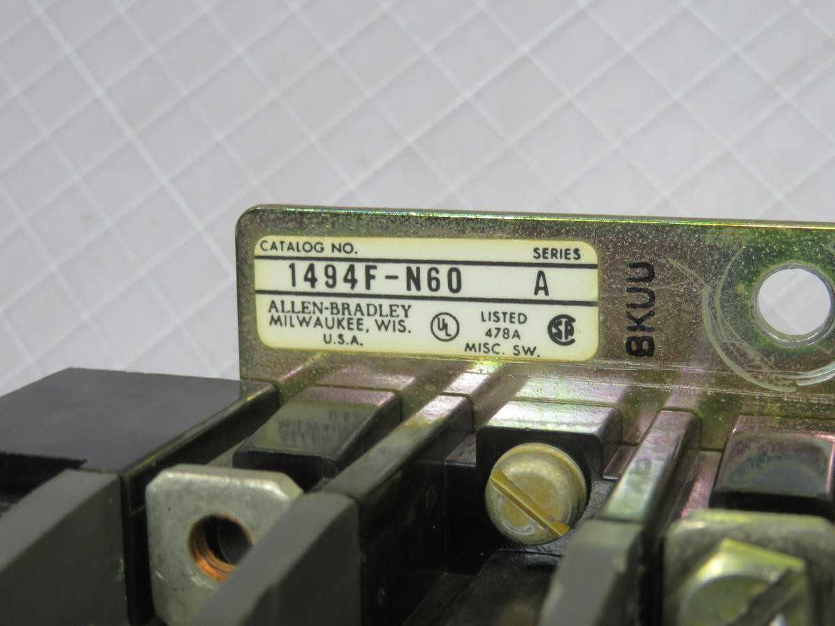 ALLEN BRADLEY 1494F-N60 A DISCONNECT SWITCH
T231809 - DISCONNECT SWITCHES
