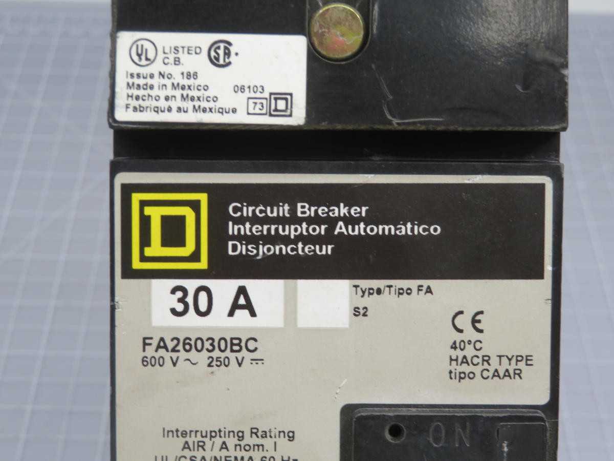 SQUARE D FA26030BC CIRCUIT BREAKER T202217 - CIRCUIT BREAKERS