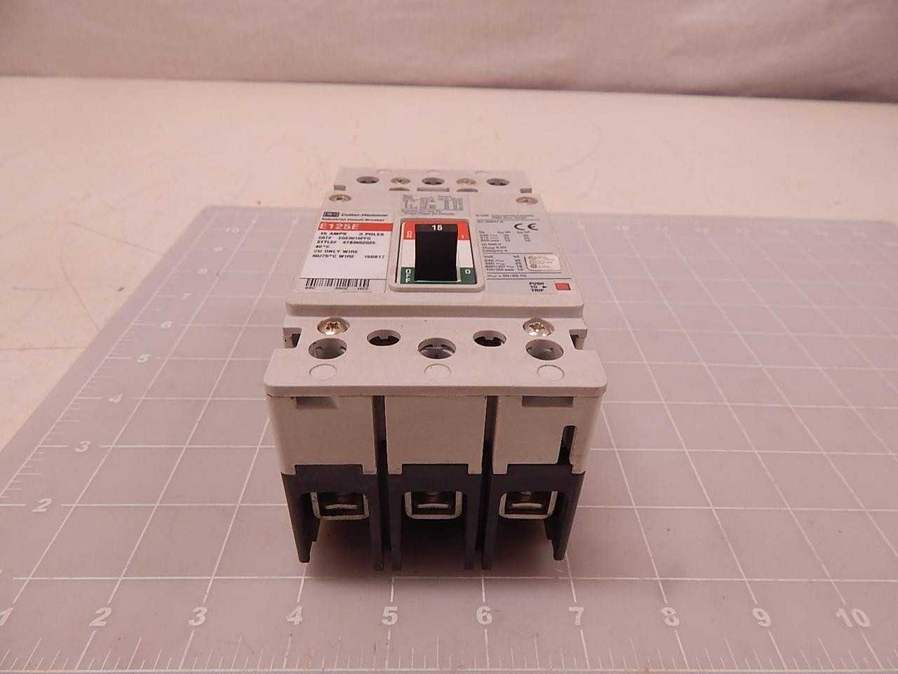 CUTLER HAMMER E125E EGE3015FFG 15 AMP 3 POLE CIRCUIT BREAKER T82683 - CIRCUIT BREAKERS