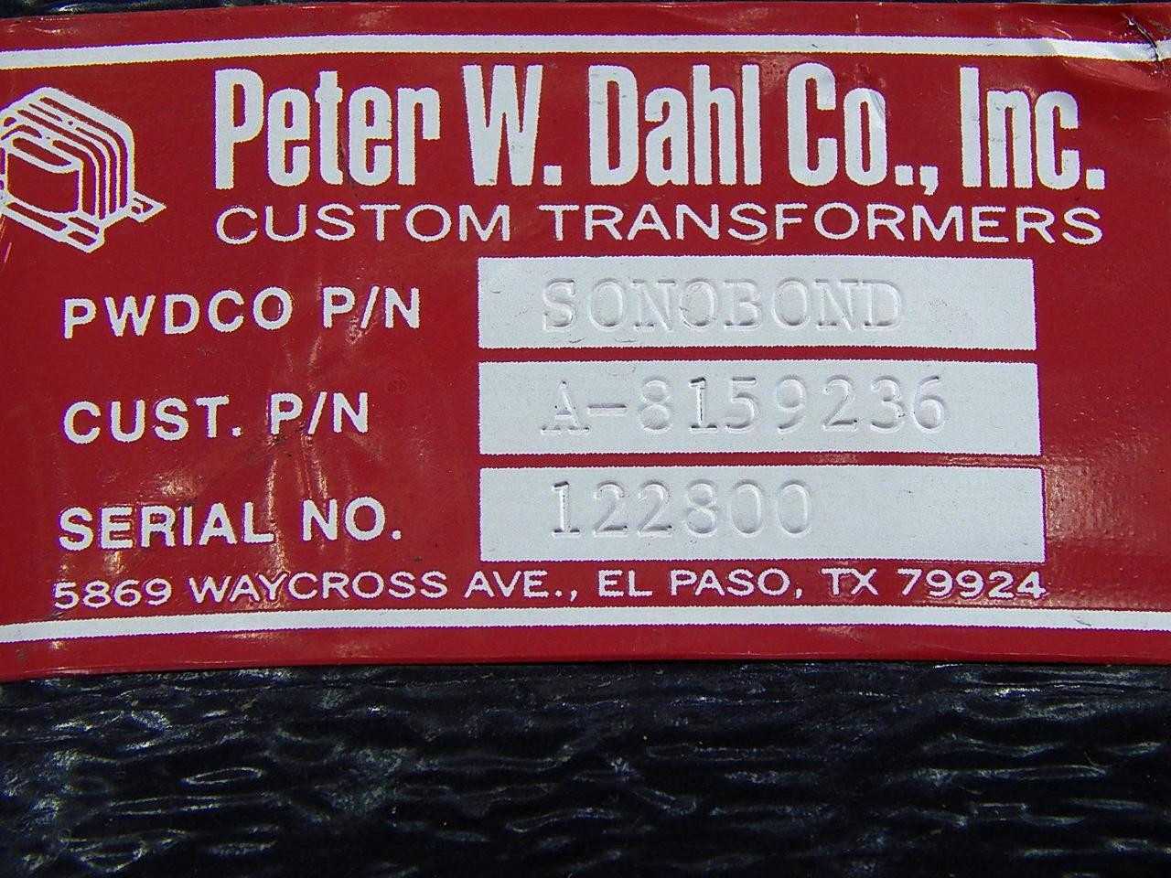 PETER W. DAHL SONOBOND A-8159236 TRANSFORMER T93826 - POWER TRANSFORMERS