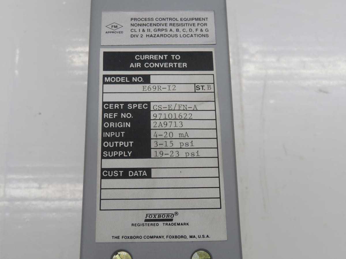 Foxboro E69R-I2 Current To Air Converter T231502 - PRESSURE TRANSMITTER