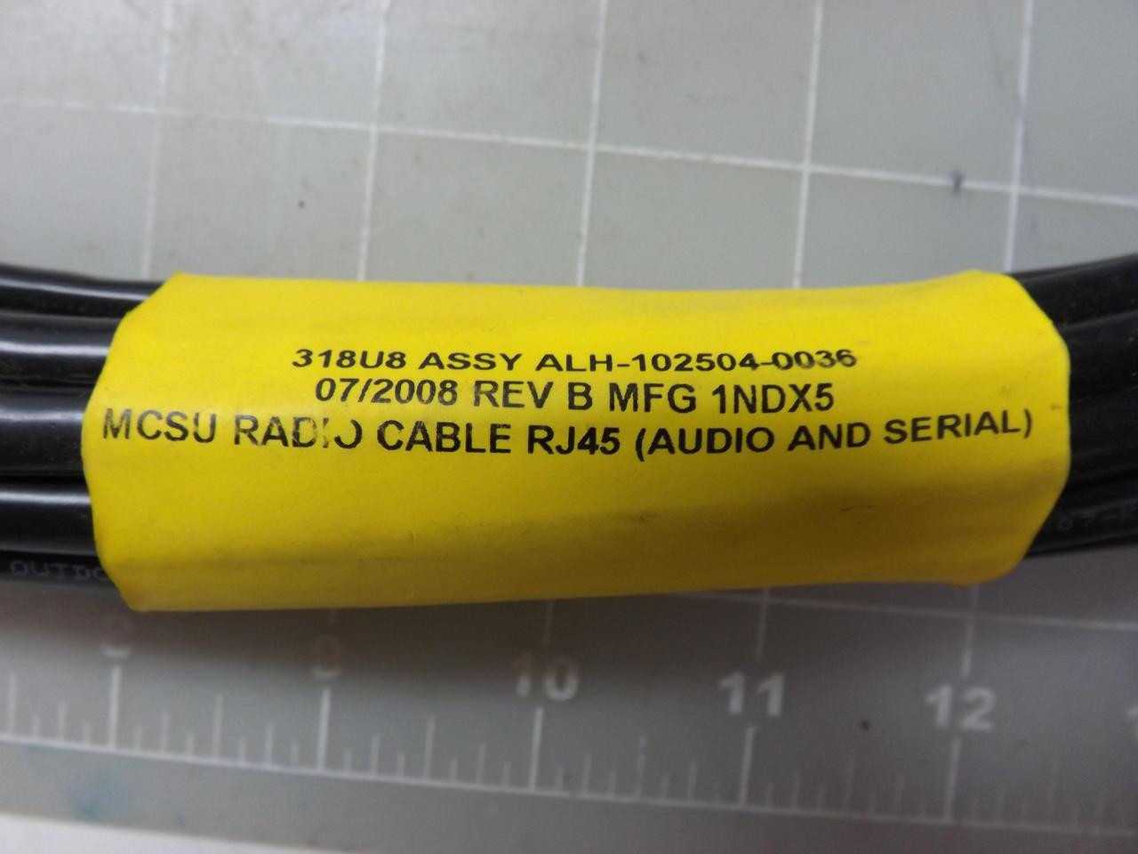 318U8 ALH-102504-0036 MCSU RADIO CABLE ASSEMBLY T50998 - COMMUNICATION CABLE