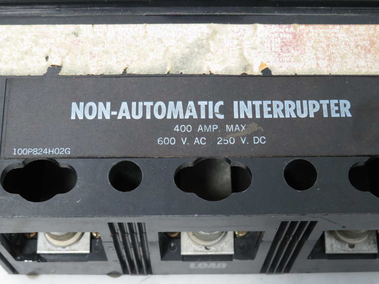 100P824H02G NON-AUTOMATIC INTERRUPTER CIRCUIT BREAKER 400A 600V AC 250VDC T185055 - INDUSTRIAL PARTS