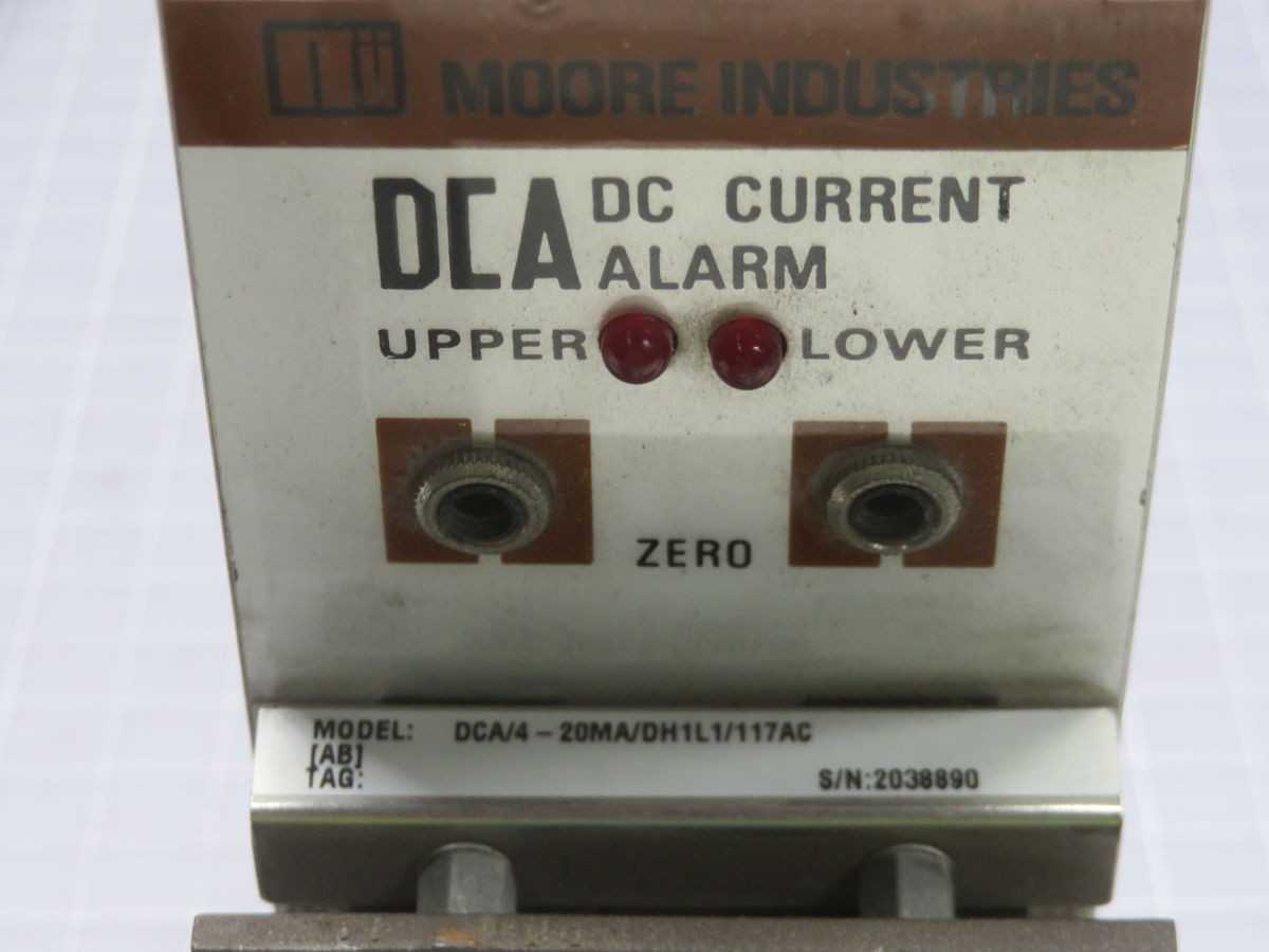 MOORE DCA/4-20MA/DH1L1/117AC DC CURRENT ALARM T246954 - PRESSURE TRANSMITTER