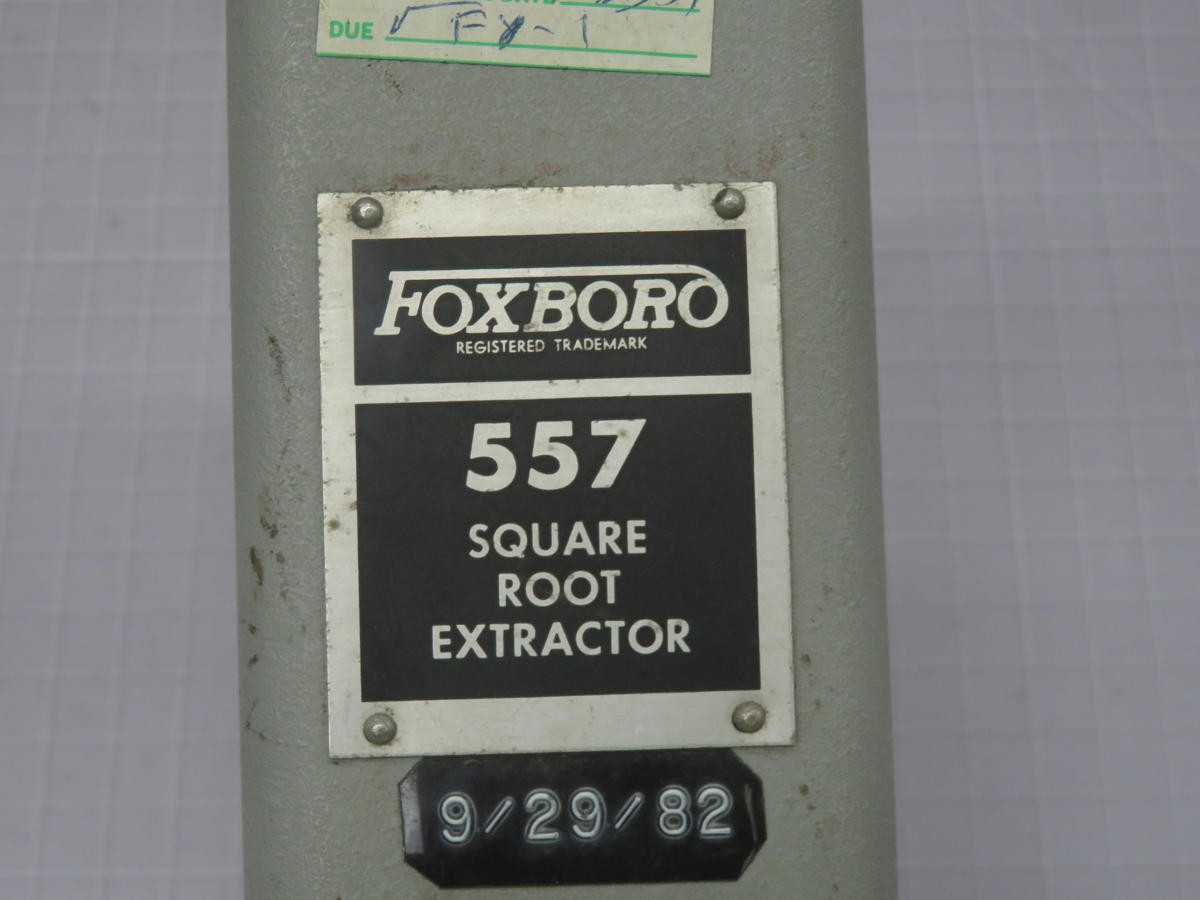 FOXBORO 557 SQUARE ROOT EXTRACTOR T221543 - OPERATOR CONTROLS