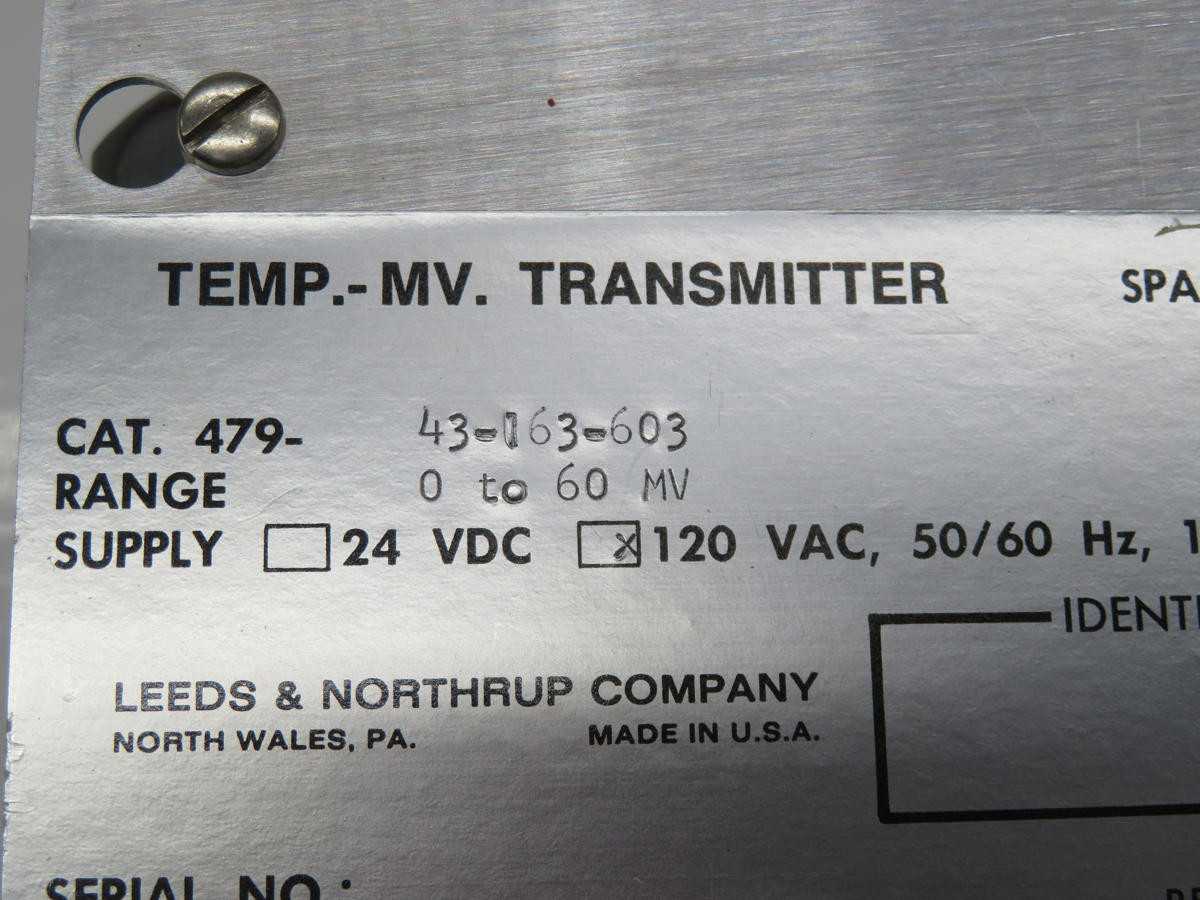 Leeds Northrup 479-43-163-603 Temperature Transmitter T239820 - PRESSURE TRANSMITTER