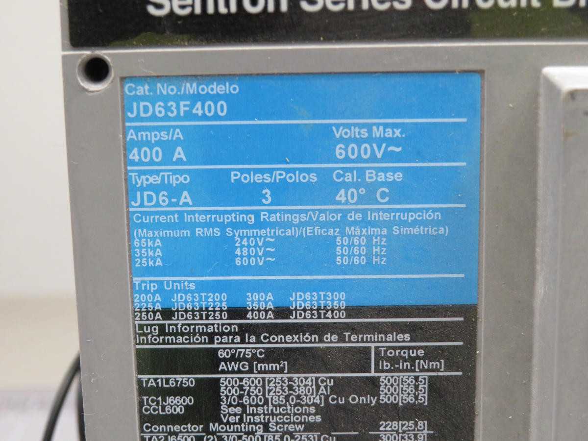SIEMENS JD63F400 CIRCUIT BREAKER 3 POLE 400 A T194074 - CIRCUIT BREAKERS