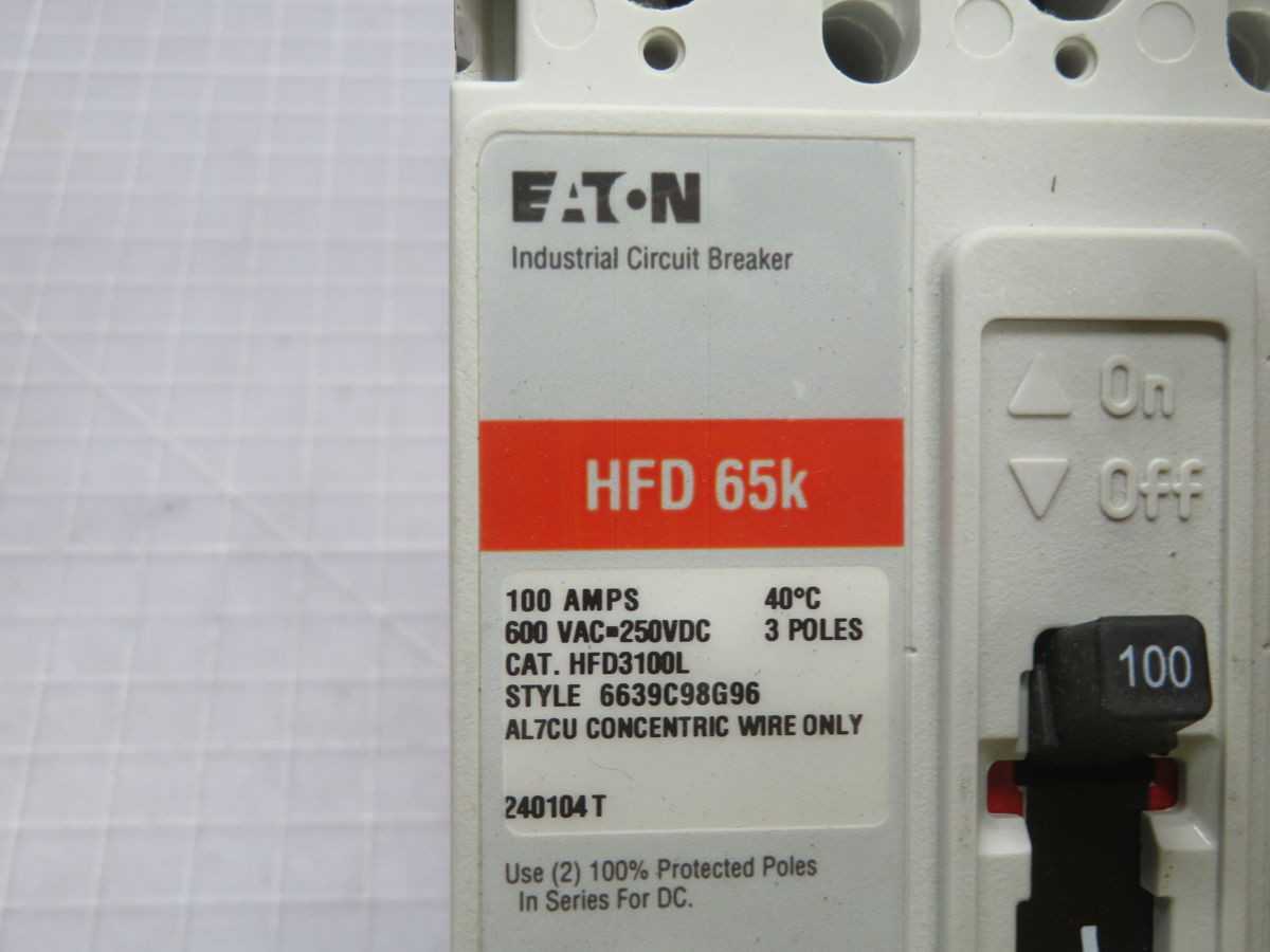 EATON HFD3100L MOLDED CASE CIRCUIT BREAKER T246219 - CIRCUIT BREAKERS