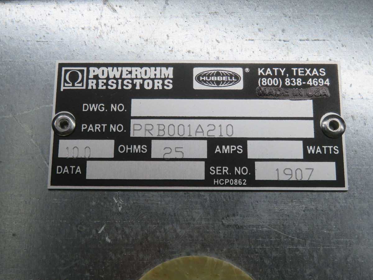 HUBBELL PRB001A210 RESISTOR POWEROHM 10. OHM 25 AMPS T246268 - INDUSTRIAL PARTS